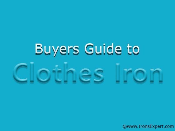 clothing iron buying guide